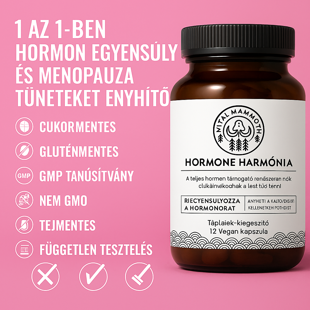 Hormone Harmonia™ – Gyors, látható és tartós megoldás a hormonális egyensúly helyreállítására